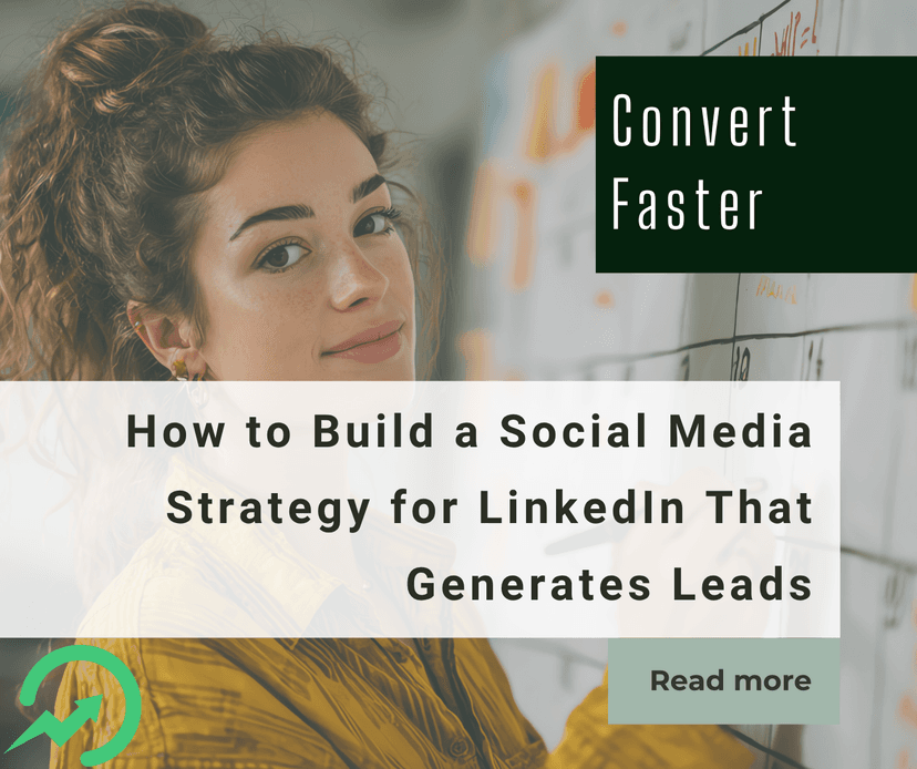 How to Build a Social Media Strategy for LinkedIn That Actually Generates Leads